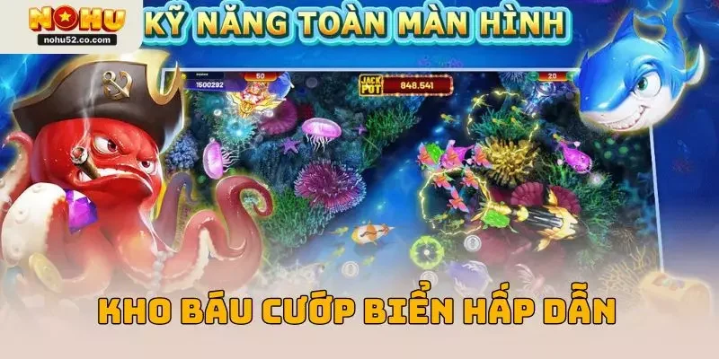 Kho Báu Cướp Biển hấp dẫn với đồ họa 3D và nhạc nền đầy kịch tính